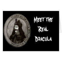 Vlad Draculeala Meet the real Dracula Greeting Cards