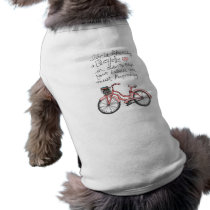 vol25 life is like riding a bicycle pet tshirt