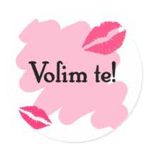 Volim te - Croatian I love you Round Stickers