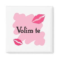 Volim te - Serbian I love you Magnet
