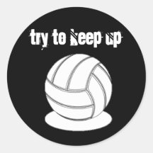 Volleyball sticker-Try to Keep Up