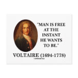Voltaire Man Is Free At The Instant He Wants To Be postcards