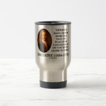 Voltaire Opinions Have Caused More Ills Plague Coffee Mugs