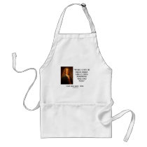 Voltaire Work Saves Us Three Great Evils Boredom Apron