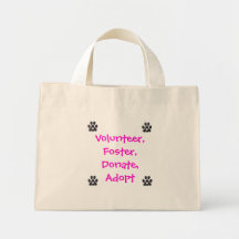 Volunteer, Foster, Donate, Adopt Tote Canvas Bag