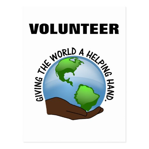 Volunteers are the world's helping hands post cards