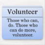 Volunteers do more for others