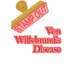 Von Willebrand's Disease t-shirts