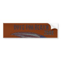 Vote4Death ( Grim Reaper ) bumper stickers