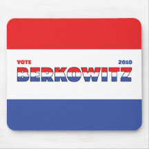 Vote Berkowitz 2010 Elections Red White and Blue Mouse Pad