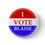 Vote Blaise Pinback Button