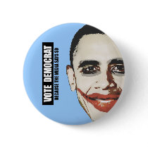 VOTE DEMOCRAT - BECAUSE THE MEDIA SAYS SO BUTTONS