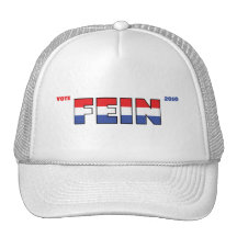 Vote Fein 2010 Elections Red White and Blue Trucker Hat
