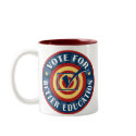 Vote for Better Education mugs