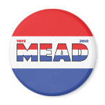 Vote Mead 2010 Elections Red White and Blue magnets