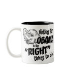 Vote Obama Right Thing Mug