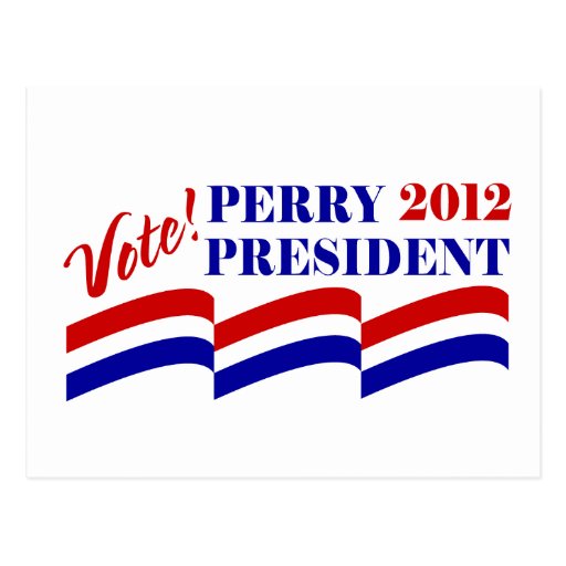 Vote Rick Perry for President 2012 Post Card