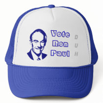 Vote Ron Paul (Duh!) Hats