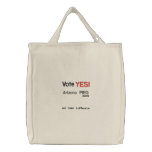 Vote, YES!, Arizona PIRG, 2009, and make a, dif... embroidered bags