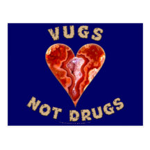 Vugs not Drugs Postcards