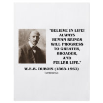 W.E.B. Du Bois Believe In Life Always Progress Personalized Flyer