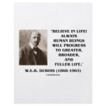 W.E.B. Du Bois Believe In Life Always Progress flyers