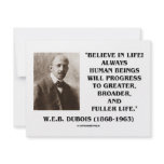 W.E.B. Du Bois Believe In Life Always Progress invitations