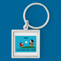 Waddles dad makes life a ball key chain keychains