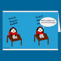 Waddles Hates Math Card cards