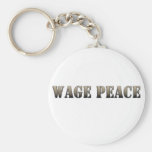 Wage Peace  (army colour) Key Chains