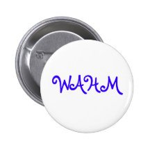 WAHM Button