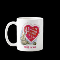 Wait For Me mugs