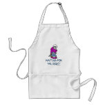 Waiting For Mr.Right aprons