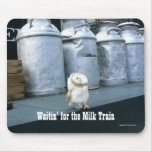 Waiting for the Milk Train mousepads