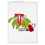 Waiting on Eric underneath the Mistletoe Card