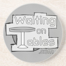 Waiting On Tables logo Drink Coasters