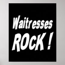 Waitresses Rock! Poster Print