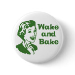 Wake and Bake