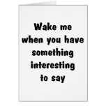 Wake me greeting card
