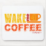 Wake me for coffee
