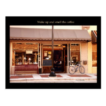 Wake up and smell the coffee postcards