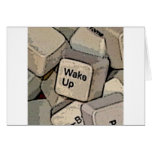 WAKE UP GREETING CARD