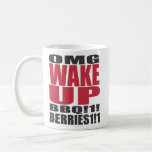Wake UP! Coffee Mugs