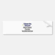 Wake Up Happy .. Sleep With Med Transcriptionist Bumper Stickers