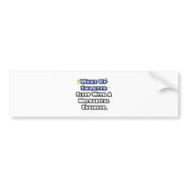 Wake Up Smarter...Sleep With a Mechanical Engineer bumper stickers