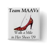 "Walk a Mile in Her Shoes" - Team MAAVs button
