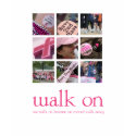 Walk On Shirt