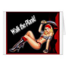 Walk the Plank - Pirate Girl Greeting Cards
