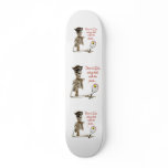 Walk the Plank Pirate Tennis Skate Board