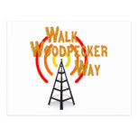 Walk Woodpecker Way Postcard
